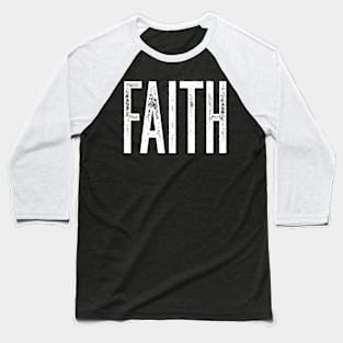 Faith Baseball T-Shirt